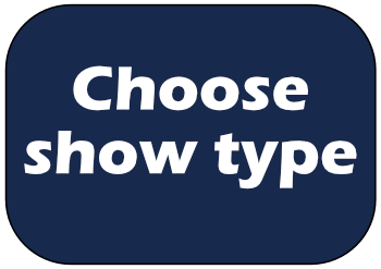 Choose show type