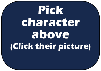 Pick character above